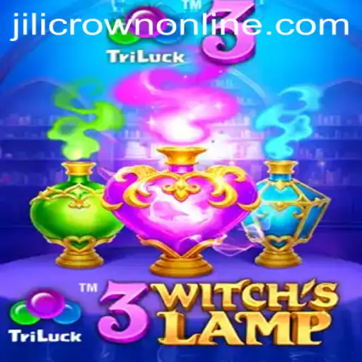 Exploring the Magical World of 3WitchsLamp: A New Gaming Phenomenon with JILICROWN