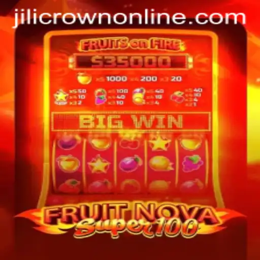 Rediscover Thrills with FruitNovaSuper100 Amidst the JILICROWN Excitement