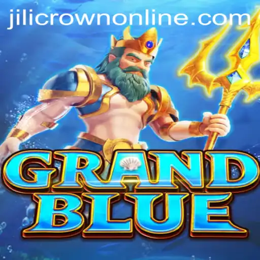 GRANDBLUE: An Immersive Adventure into the World of JILICROWN