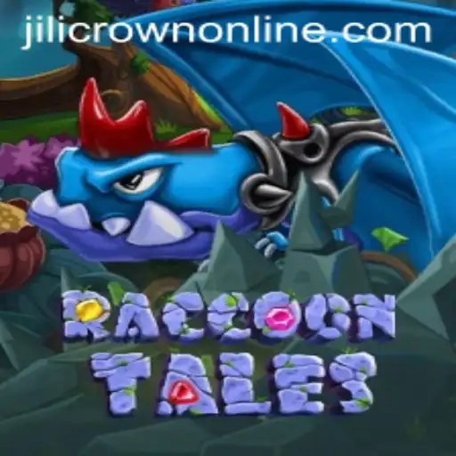 Discover the Enchanting World of RaccoonTales with JILICROWN