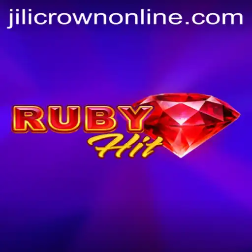 Dive into the Thrilling World of RubyHit: An Enthralling Adventure with JILICROWN