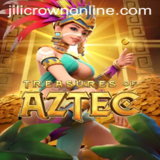 Treasures of Aztec: Unveiling the Mysteries Behind JILICROWN
